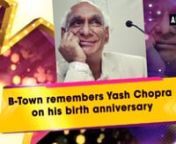 New Delhi, Sep 28 (ANI): Bollywood stars remembered the iconic filmmaker and showman of Indian cinema, Yash Chopra on his 86th birth anniversary on Thursday. From sharing the snaps of his films to thanking him for his great work, Bollywood stars, Karan Johar, Madhuri Dixit, Juhi Chawla, and Anushka Sharma, recalled their memories with the legend. In the 80th year of his life, after 21 films in a five-decade-long unrivalled career, Yash Chopra shot his last film, &#39;Jab Tak Hai Jaan&#39; (2012), in a c