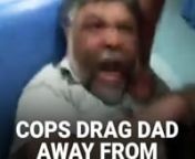 He was told his daughter&#39;s feeding tube would be removed. That&#39;s when cops came in and demanded he speed up his final words to his six-year-old.