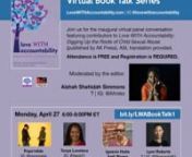 This is the zoom recording of the April 27, 2020 inaugural #LoveWITHAccountability™ Virtual Book Talk Conversation. Editor Aishah Shahidah Simmons talks with five contributors — Pops’nAde (Peter J Harris and Adenike A. Harris), Tonya Lovelace, Ignacio Hutia Xeiti Rivera and Lynn Roberts —to hergroundbreaking anthology, Love WITH Accountability: Digging Up the Roots of Child Sexual Abuse, published by AK Press in October 2019. nnLove WITH Accountability features writings by 40-adult d