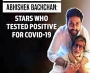 From Amitabh Bachchan, Abhishek Bachchan, Parth Samthaan and others, all the stars who tested positive for Coronavirus