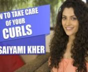 Saiyami Kher is known for her curly locks. Hence, we at Pinkvilla got this curly locks beauty to reveal her secret about how she takes care of her curly hair. From diffusers to the right serum and not combing your hair, watch on for all her tips.nnSaiyami Kher is an Indian made her Hindi film debut opposite Harshvardhan Kapoor in Rakesh Omprakash Mehra&#39;s film Mirzya based on the Punjabi folklore Mirza Sahiban. She has also acted in a Telugu film Rey (2015).