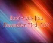 Ravi & Jixa Highlights from jixa