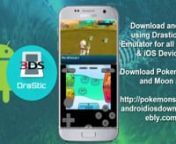 Be ready to play the latest pokemon sun &amp; moon game into your favorite mobile platform by using the latest and updated drastic 3ds emulator. Get the rom and the emulator at http://bit.ly/2rx8plM