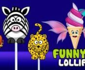 Songs for kids &#124; Ice Cream Songs &#124; Funny Lollipop &#124; Funny Animalsnn｡◕‿◕｡ Wacthing and share with everyone: https://youtu.be/ucQEK8UvO6AnnIce Cream Song and More, Nursery Rhymes from Kids smile - Finger family song.nVisit and Subcribe