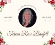 Teresa Rose Banfell , 67 years old, died on October 9, 2022. She was born on October 6, 1955 in Escambia County, FL at the old Sacred Heart Hospital on 12th Avenue. She was born to Kenneth White Sr. and Chrystelle Nichols.She spent her younger years attending Sacred Heart School in Pensacola and was a graduate of Catholic High, class of ’73.nnAs a child, she relished her summers in Gulf Breeze with her siblings and cousins, moving there permanently when she was a teenager.Those early years