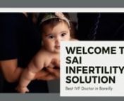 IVF should be offered to women under the age of 43 who have been trying to get pregnant through regular unprotected sex for 2 years. You can know more about IVF with Sai Infertility Solution and find for Best IVF Doctors In Bareilly.nLink: https://www.saiinfertilitysolutions.com/ivf-doctors-bareilly/