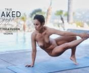 Unlimited access naked yoga videos now available at: https://www.truenakedyoga.com/subscribennWelcome to HIIT Yoga Fusion featuring Yasmin! This intermediate 40-minute program is comprised of three high-intensity intervals, each including a series of Power Vinyasa movements and bodyweight exercises. Each movement is done for 30 seconds, with 15 seconds of rest in between, and each circuit is performed twice throughout the program. The continuous flow of movement and rest is designed to keep your