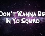 Don&#39;t Wanna Be In Yo Squad © 2024nWritten and recorded by Thea Michelle Arnold. All rights reserved. nVideo edited by: Fahim RudronBeat produced by: InsaneBeatz nnSoundCloud: Listen to Don&#39;t Wanna Be In Yo Squad© by Oya Obinidodo on #SoundCloudnhttps://on.soundcloud.com/wJ5iHnnnCheck out Don&#39;t Wanna Be in Yo Squad [Explicit] by Oya Obinidodo on Amazon Musicnhttps://music.amazon.com/albums/B0CVJ3HW21?ref=dm_sh_0tNJ75xOMoFU7uAxtJrWCS62d nnnArtist website: https://www.nofemalesallowed.com/