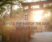 Visit us and pre-order the 40-min film at: https://www.shinto-film.comnFanpage: https://www.facebook.com/Shinto.FilmnEmail: info@shinto-film.comnDownload original file via