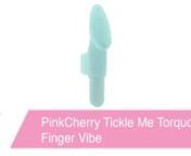 https://www.pinkcherry.com/products/pinkcherry-tickle-me-torquoise-finger-vibe (PinkCherry US)nhttps://www.pinkcherry.ca/products/pinkcherry-tickle-me-torquoise-finger-vibe (PinkCherry Canada)nnWhen you&#39;re in the mood for pinpoint stimulation and a practically guaranteed orgasm (or three), there&#39;s nothing like the practiced, patient touch of a partner&#39;s hands pinpoint juuust the right spot(s). Same goes for alone time - you know your sweet spots, and your very own fingers never miss the mark. So