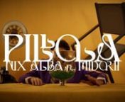 Nix Alba - Pillola feat Midorii (Official Video) from midorii