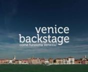 Venezia non è solo una scenografia. È anche una città abitata, dove ci sono attività produttive, trasporti e servizi. Ma come funziona il