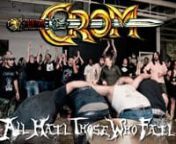 Crom: All Hail Those who Fail Trailer One from ian pussy