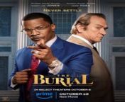The Burial is a 2023 American legal drama film directed by Maggie Betts and written by Betts and Doug Wright. It is loosely based on the true story of lawyer Willie E. Gary and his client Jeremiah Joseph O&#39;Keefe&#39;s lawsuit against the Loewen funeral company, as documented in the 1999 New Yorker article of the same name by Jonathan Harr.[4] It stars Jamie Foxx as Gary, Tommy Lee Jones as O&#39;Keefe, Jurnee Smollett, Mamoudou Athie, and Bill Camp.