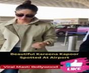Beautiful Kareena Kapoor Spotted At Airport