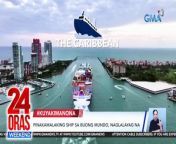 Tiyak magiging iconic daw ang paglalayag ng pinakabagong cruise ship ngayon. Ito lang naman daw kasi ang pinakamalaki sa buong mundo.&#60;br/&#62;&#60;br/&#62;&#60;br/&#62;24 Oras Weekend is GMA Network’s flagship newscast, anchored by Ivan Mayrina and Pia Arcangel. It airs on GMA-7, Saturdays and Sundays at 5:30 PM (PHL Time). For more videos from 24 Oras Weekend, visit http://www.gmanews.tv/24orasweekend.&#60;br/&#62;&#60;br/&#62;#GMAIntegratedNews #KapusoStream&#60;br/&#62;&#60;br/&#62;Breaking news and stories from the Philippines and abroad:&#60;br/&#62;GMA Integrated News Portal: http://www.gmanews.tv&#60;br/&#62;Facebook: http://www.facebook.com/gmanews&#60;br/&#62;TikTok: https://www.tiktok.com/@gmanews&#60;br/&#62;Twitter: http://www.twitter.com/gmanews&#60;br/&#62;Instagram: http://www.instagram.com/gmanews&#60;br/&#62;&#60;br/&#62;GMA Network Kapuso programs on GMA Pinoy TV: https://gmapinoytv.com/subscribe