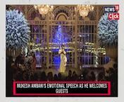 Ambani Pre-Wedding - Family Bonding On Display At Ambani Gala - Nita, Radhika's Speeches - N18V from chub gala xxx video