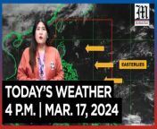 Today&#39;s Weather, 4 P.M. &#124; Mar. 17, 2024&#60;br/&#62;&#60;br/&#62;Video Courtesy of DOST-PAGASA&#60;br/&#62;&#60;br/&#62;Subscribe to The Manila Times Channel - https://tmt.ph/YTSubscribe &#60;br/&#62;&#60;br/&#62;Visit our website at https://www.manilatimes.net &#60;br/&#62;&#60;br/&#62;Follow us: &#60;br/&#62;Facebook - https://tmt.ph/facebook &#60;br/&#62;Instagram - https://tmt.ph/instagram &#60;br/&#62;Twitter - https://tmt.ph/twitter &#60;br/&#62;DailyMotion - https://tmt.ph/dailymotion &#60;br/&#62;&#60;br/&#62;Subscribe to our Digital Edition - https://tmt.ph/digital &#60;br/&#62;&#60;br/&#62;Check out our Podcasts: &#60;br/&#62;Spotify - https://tmt.ph/spotify &#60;br/&#62;Apple Podcasts - https://tmt.ph/applepodcasts &#60;br/&#62;Amazon Music - https://tmt.ph/amazonmusic &#60;br/&#62;Deezer: https://tmt.ph/deezer &#60;br/&#62;Tune In: https://tmt.ph/tunein&#60;br/&#62;&#60;br/&#62;#themanilatimes&#60;br/&#62;#WeatherUpdateToday &#60;br/&#62;#WeatherForecast&#60;br/&#62;