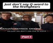 [Part 1] Just don't say Q-word to the firefighters #shorts (1280p_30fps_H264-192kbit_AAC) from hose sxs