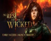 No Rest for the Wicked - Trailer de lancement Early Access from rest house