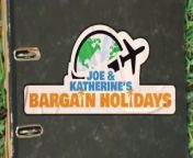 Joe and Katherines Bargain Holidays S01E03