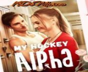 My Hockey Alpha (1) - Kim Channel from bangladeshi son hard fu