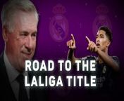 A look into how Los Blancos sealed a record 36th LaLiga title