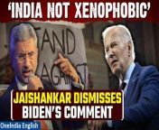 Indian Foreign Minister S. Jaishankar rebuffed U.S. President Joe Biden&#39;s assertion that &#92;