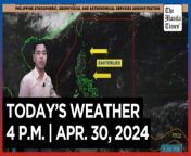 Today&#39;s Weather, 4 P.M. &#124; Apr. 30, 2024&#60;br/&#62;&#60;br/&#62;Video Courtesy of DOST-PAGASA&#60;br/&#62;&#60;br/&#62;Subscribe to The Manila Times Channel - https://tmt.ph/YTSubscribe &#60;br/&#62;&#60;br/&#62;Visit our website at https://www.manilatimes.net &#60;br/&#62;&#60;br/&#62;Follow us: &#60;br/&#62;Facebook - https://tmt.ph/facebook &#60;br/&#62;Instagram - https://tmt.ph/instagram &#60;br/&#62;Twitter - https://tmt.ph/twitter &#60;br/&#62;DailyMotion - https://tmt.ph/dailymotion &#60;br/&#62;&#60;br/&#62;Subscribe to our Digital Edition - https://tmt.ph/digital &#60;br/&#62;&#60;br/&#62;Check out our Podcasts: &#60;br/&#62;Spotify - https://tmt.ph/spotify &#60;br/&#62;Apple Podcasts - https://tmt.ph/applepodcasts &#60;br/&#62;Amazon Music - https://tmt.ph/amazonmusic &#60;br/&#62;Deezer: https://tmt.ph/deezer &#60;br/&#62;Tune In: https://tmt.ph/tunein&#60;br/&#62;&#60;br/&#62;#TheManilaTimes&#60;br/&#62;#WeatherUpdateToday &#60;br/&#62;#WeatherForecast
