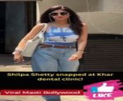 Shilpa Shetty snapped at Khar dental clinic!