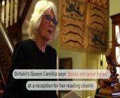 Britain's Queen Camilla says 'books are good for us' from camilla go anal