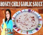 #honeychilisauce #garlicsauce #chiligarlicsauce&#60;br/&#62;Learn how to make delicious Honey Chili Garlic Sauce Recipe by Chef Garima Gupta.&#60;br/&#62;&#60;br/&#62;Presenting GG&#39;s Platter, an unique cookery show with a superb blend of Instant Recipes, Culinary Expert Tips, Fun &amp; Amusement with the - winner of MALLIKA e KITCHEN 2012 (&#92;
