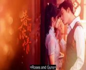 Roses & Guns Ep 12 English Sub from rose roide