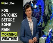 Some patches of fog and freezing fog across central and southern England on Tuesday morning. A front across Scotland will bring wind and rain across the north, sinking south-eastwards and easing through the day. Showerslater in the northwest, these turning wintry over the high ground.– This is the Met Office UK Weather forecast for the morning of 27/02/24. Bringing you today’s weather forecast is Alex Burkill.