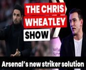 The Chris Wheatley Show is a brand new weekly series talking all things Arsenal and the Premier League. This week, Chris Wheatley and host Jason Jones reveal all about Arsenal&#39;s internal striker solution, the win over Brentford and look ahead towards the Champions League game against Porto.