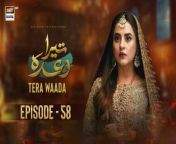 Watch all the episodes of Tera Waada https://bit.ly/3H4A69e&#60;br/&#62;&#60;br/&#62;Tera Waada Episode 58 &#124; Fatima Effendi &#124; Ali Abbas &#124; 2nd March 2024 &#124; ARY Digital &#60;br/&#62;&#60;br/&#62;This story revolves around how a woman has to be flawless at everything she does, even if it hurts her in the process... &#60;br/&#62;&#60;br/&#62;Director:Zeeshan Ali Zaidi&#60;br/&#62;&#60;br/&#62;Writer: Mamoona Aziz&#60;br/&#62;&#60;br/&#62;Cast: &#60;br/&#62;Fatima Effendi, &#60;br/&#62;Ali Abbas, &#60;br/&#62;Rabya Kulsoom,&#60;br/&#62;Umer Aalam,&#60;br/&#62;Hasan Ahmed, &#60;br/&#62;Gul-e-Rana, &#60;br/&#62;Seemi Pasha, &#60;br/&#62;Hina Rizvi, &#60;br/&#62;Sajjad Pal,&#60;br/&#62;Rehan Nazim and others.&#60;br/&#62;&#60;br/&#62;Timing :&#60;br/&#62;&#60;br/&#62;Watch Tera Waada Every Monday To Saturday At 9:00 PM #arydigital &#60;br/&#62;&#60;br/&#62;Join ARY Digital on Whatsapphttps://bit.ly/3LnAbHU&#60;br/&#62;&#60;br/&#62;#terawaada #fatimaeffendi#aliabbas #pakistanidrama&#60;br/&#62;&#60;br/&#62;Pakistani Drama Industry&#39;s biggest Platform, ARY Digital, is the Hub of exceptional and uninterrupted entertainment. You can watch quality dramas with relatable stories, Original Sound Tracks, Telefilms, and a lot more impressive content in HD. Subscribe to the YouTube channel of ARY Digital to be entertained by the content you always wanted to watch.&#60;br/&#62;&#60;br/&#62;Join ARY Digital on Whatsapphttps://bit.ly/3LnAbHU