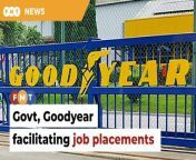 The tyre manufacturer is working closely with the government to facilitate job placements, and upskilling and reskilling programmes.&#60;br/&#62;&#60;br/&#62;&#60;br/&#62;Read More: &#60;br/&#62;https://www.freemalaysiatoday.com/category/nation/2024/03/08/goodyear-helping-shah-alam-plant-employees-find-new-jobs-says-mida/&#60;br/&#62;&#60;br/&#62;Laporan Lanjut: &#60;br/&#62;https://www.freemalaysiatoday.com/category/bahasa/tempatan/2024/03/08/goodyear-bantu-pekerja-terjejas-cari-pekerjaan-baharu-kata-mida/&#60;br/&#62;&#60;br/&#62;&#60;br/&#62;Free Malaysia Today is an independent, bi-lingual news portal with a focus on Malaysian current affairs.&#60;br/&#62;&#60;br/&#62;Subscribe to our channel - http://bit.ly/2Qo08ry&#60;br/&#62;------------------------------------------------------------------------------------------------------------------------------------------------------&#60;br/&#62;Check us out at https://www.freemalaysiatoday.com&#60;br/&#62;Follow FMT on Facebook: https://bit.ly/49JJoo5&#60;br/&#62;Follow FMT on Dailymotion: https://bit.ly/2WGITHM&#60;br/&#62;Follow FMT on X: https://bit.ly/48zARSW &#60;br/&#62;Follow FMT on Instagram: https://bit.ly/48Cq76h&#60;br/&#62;Follow FMT on TikTok : https://bit.ly/3uKuQFp&#60;br/&#62;Follow FMT Berita on TikTok: https://bit.ly/48vpnQG &#60;br/&#62;Follow FMT Telegram - https://bit.ly/42VyzMX&#60;br/&#62;Follow FMT LinkedIn - https://bit.ly/42YytEb&#60;br/&#62;Follow FMT Lifestyle on Instagram: https://bit.ly/42WrsUj&#60;br/&#62;Follow FMT on WhatsApp: https://bit.ly/49GMbxW &#60;br/&#62;------------------------------------------------------------------------------------------------------------------------------------------------------&#60;br/&#62;Download FMT News App:&#60;br/&#62;Google Play – http://bit.ly/2YSuV46&#60;br/&#62;App Store – https://apple.co/2HNH7gZ&#60;br/&#62;Huawei AppGallery - https://bit.ly/2D2OpNP&#60;br/&#62;&#60;br/&#62;#FMTNews #Goodyear #FactoryShutDown #ShahAlam #Employees #NewJob