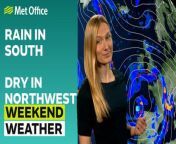 This is the Met Office UK Weather forecast for the weekend, dated 07/03/2024&#60;br/&#62;Rain and showers will move into southern and central areas throughout the weekend, further north the easterly breeze will continue to bring a cooler feel to the east coast with the best of any sunshine in the northwest.&#60;br/&#62;Bringing you this weekend’s weather forecast is Annie Shuttleworth.&#60;br/&#62;