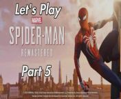 #spiderman #marvelsspiderman #gaming #insomniacgames&#60;br/&#62;Commentary video no.5 for my run through of one of my favourite games Marvel&#39;s Spider-Man Remastered, hope you enjoy:&#60;br/&#62;&#60;br/&#62;Marvel&#39;s Spider-Man Remastered playlist:&#60;br/&#62;https://www.dailymotion.com/partner/x2t9czb/media/playlist/videos/x7xh9j&#60;br/&#62;&#60;br/&#62;Developer: Insomniac Games&#60;br/&#62;Publisher: Sony Interactive Entertainment&#60;br/&#62;Platform: PS5&#60;br/&#62;Genre: Action-adventure&#60;br/&#62;Mode: Single-player&#60;br/&#62;Uploader: PS5Share