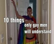 10 things only gay men will understand from masum girl sex com