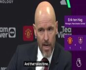 Erik ten Hag says fans &#39;need patience&#39;, and compares his current Manchester United squad to the 2004-05 team
