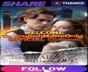 The Deal With Love | Full Movie 2024 #drama #drama2024 #dramamovies #dramafilm #Trending #Viral from apsara kannada full length movie