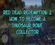 If you are playing RED DEAD REDEMPTION Story, this video takes place near the town of Valentine and I will show you where you can get the start of the DINOSAUR BONE COLLECTOR. This is the mission that is called a Test of Faith.