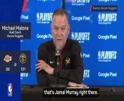 Michael Malone claims that most NBA All-Stars wouldn&#39;t come close to what Jamal Murray can do in the playoffs