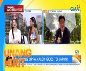 Saan naman kaya dadalhin this morning ang Morning Oppa sa kanyang adventure sa Land of the Rising Sun? Alamin ‘yan sa video.&#60;br/&#62;&#60;br/&#62;Hosted by the country’s top anchors and hosts, &#39;Unang Hirit&#39; is a weekday morning show that provides its viewers with a daily dose of news and practical feature stories.&#60;br/&#62;&#60;br/&#62;Watch it from Monday to Friday, 5:30 AM on GMA Network! Subscribe to youtube.com/gmapublicaffairs for our full episodes.&#60;br/&#62;
