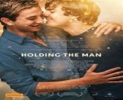 Holding the Man is a 2015 Australian romantic drama film adapted from Timothy Conigrave&#39;s 1995 memoir of the same name. It was directed by Neil Armfield and stars Ryan Corr and Craig Stott, with supporting performances from Guy Pearce, Anthony LaPaglia, Sarah Snook, Kerry Fox and Geoffrey Rush. The screenplay was written by Tommy Murphy who also adapted the memoir for the stage play.
