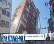 Malakas na lindol sa Taiwan!&#60;br/&#62;&#60;br/&#62;&#60;br/&#62;Balitanghali is the daily noontime newscast of GTV anchored by Raffy Tima and Connie Sison. It airs Mondays to Fridays at 10:30 AM (PHL Time). For more videos from Balitanghali, visit http://www.gmanews.tv/balitanghali.&#60;br/&#62;&#60;br/&#62;#GMAIntegratedNews #KapusoStream&#60;br/&#62;&#60;br/&#62;Breaking news and stories from the Philippines and abroad:&#60;br/&#62;GMA Integrated News Portal: http://www.gmanews.tv&#60;br/&#62;Facebook: http://www.facebook.com/gmanews&#60;br/&#62;TikTok: https://www.tiktok.com/@gmanews&#60;br/&#62;Twitter: http://www.twitter.com/gmanews&#60;br/&#62;Instagram: http://www.instagram.com/gmanews&#60;br/&#62;&#60;br/&#62;GMA Network Kapuso programs on GMA Pinoy TV: https://gmapinoytv.com/subscribe